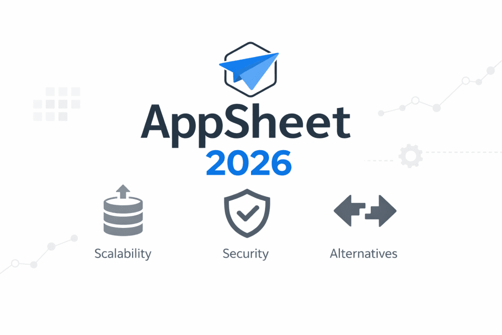 AppSheet 2026 cover showing scalability, security, and no-code alternatives in a minimalist design