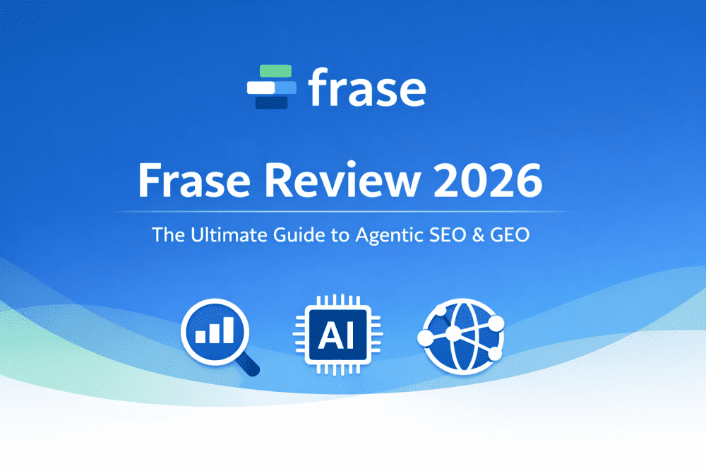 Frase Review 2026 blog cover showing AI SEO optimization, agentic SEO workflow, and GEO strategy
